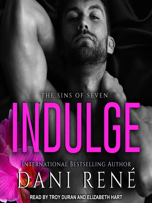 Title details for Indulge by Dani René - Available